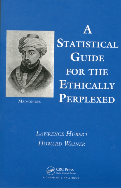 Statistical Guide for the Ethically Perplexed