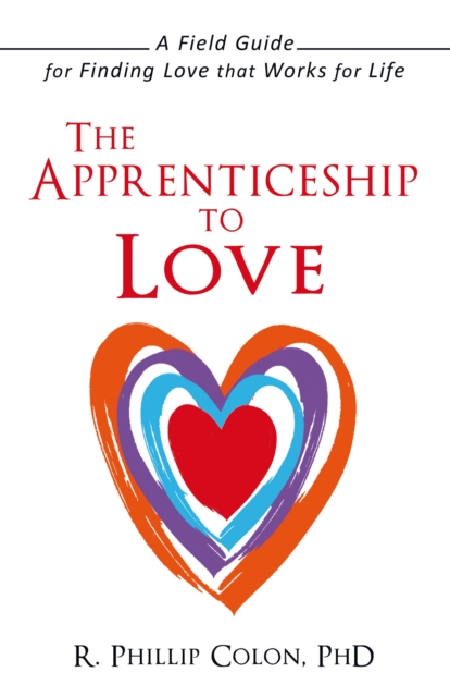 Apprenticeship to Love