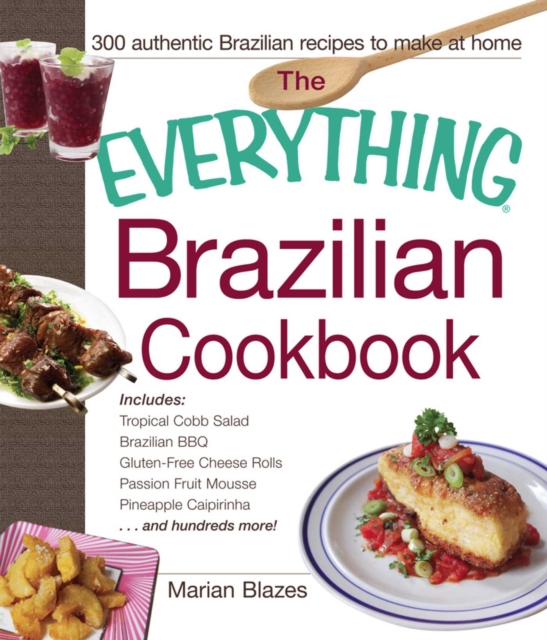 Everything Brazilian Cookbook