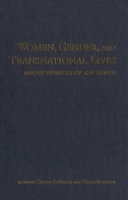 Women, Gender, and Transnational Lives
