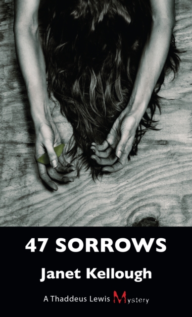 47 Sorrows