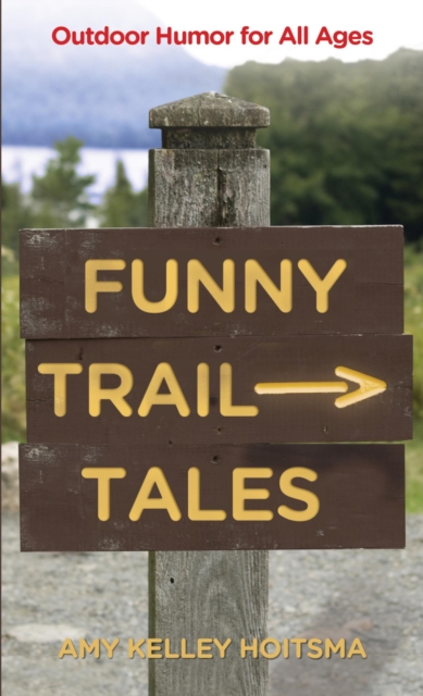 Funny Trail Tales