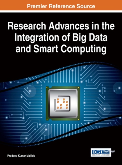 Research Advances in the Integration of Big Data and Smart Computing