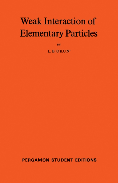 Weak Interaction of Elementary Particles