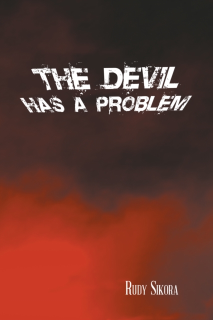 Devil  Has a Problem