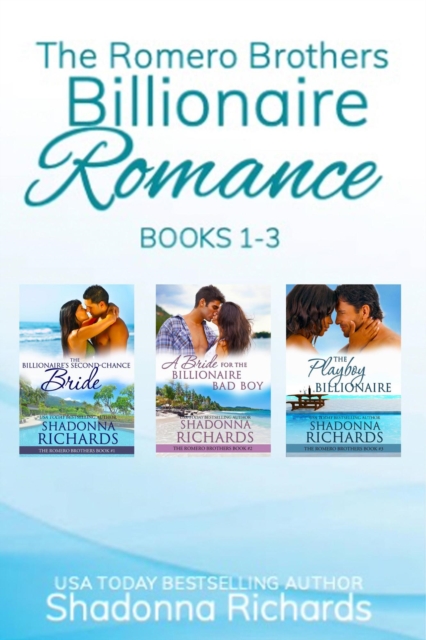 Romero Brothers (Billionaire Romance) Books 1-3