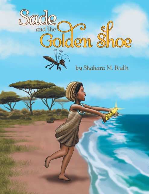 Sade and the Golden Shoe