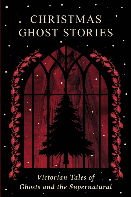 Christmas Ghost Stories