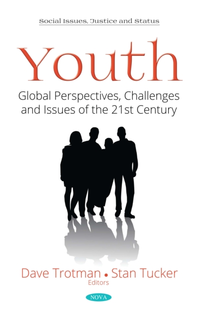 Youth: Global Perspectives, Challenges and Issues of the 21st Century