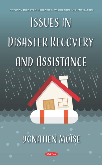 Issues in Disaster Recovery and Assistance