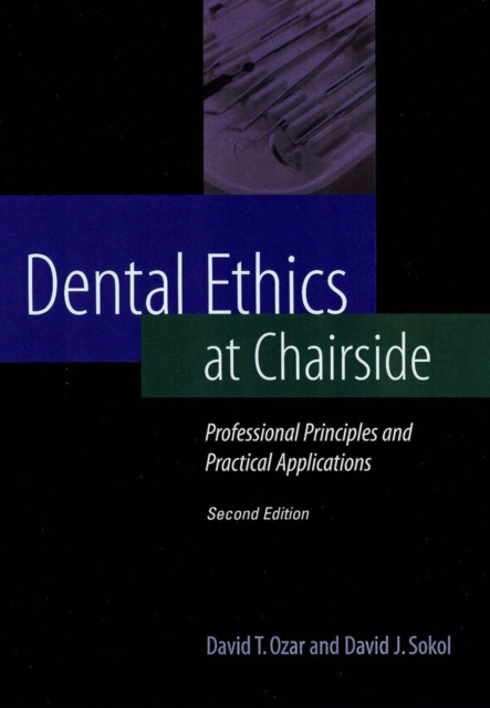 Dental Ethics at Chairside