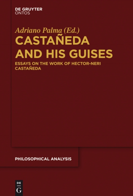 Castañeda and his Guises