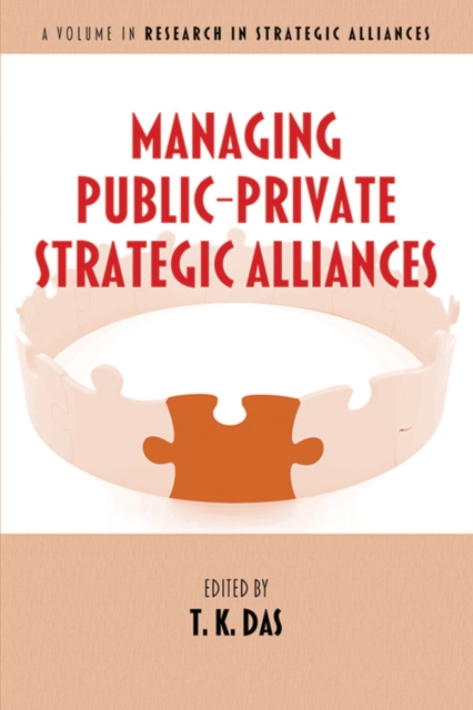 Managing Public-Private Strategic Alliances