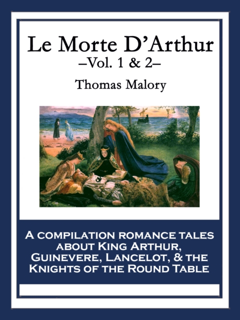 Le Morte D'Arthur