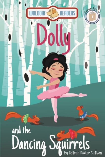 Dolly and the Dancing Squirrels