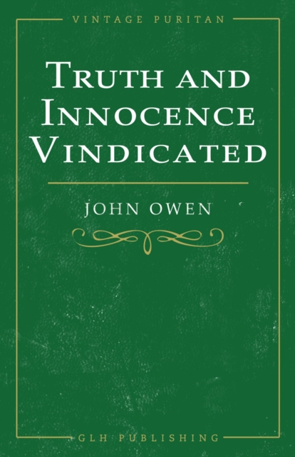 Truth and Innocence Vindicated