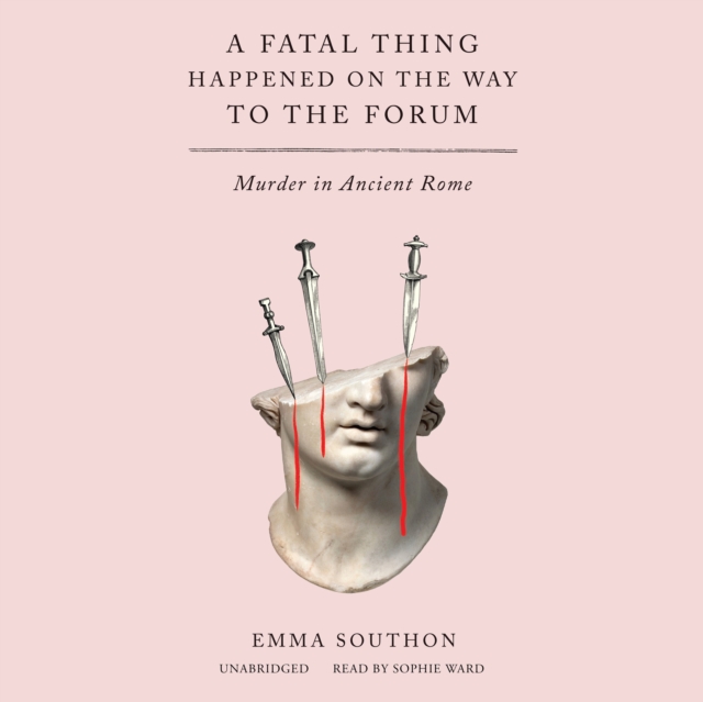 Fatal Thing Happened on the Way to the Forum