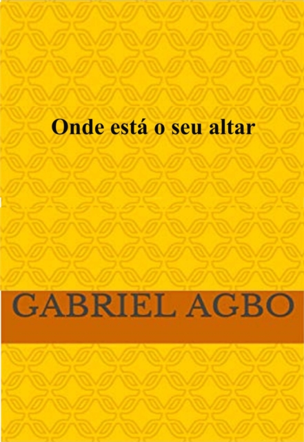 Onde está o seu altar?
