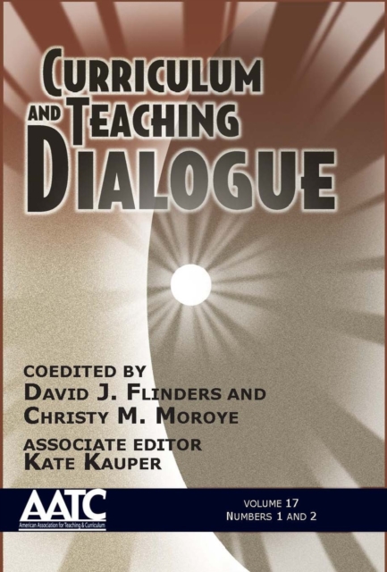 Curriculum and Teaching Dialogue