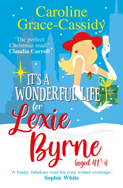 It's a Wonderful Life for Lexie Byrne (aged 41 )