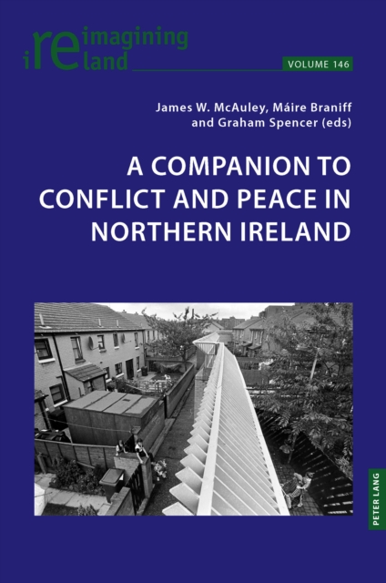 Companion to Conflict and Peace in Northern Ireland