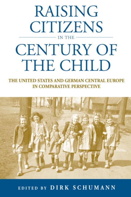 Raising Citizens in the 'Century of the Child'
