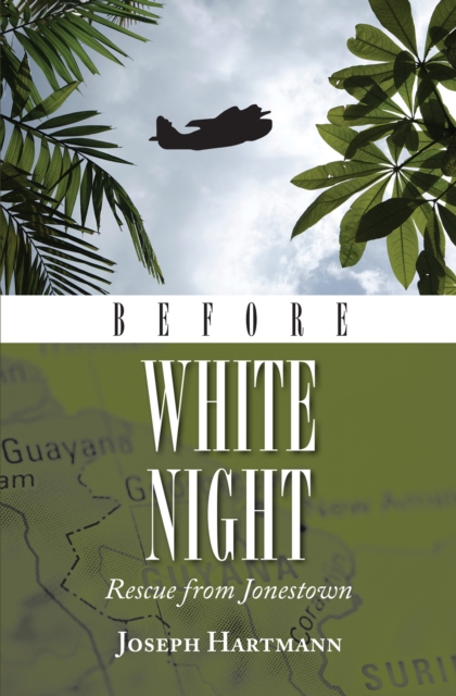 Before White Night: Rescue from Jonestown