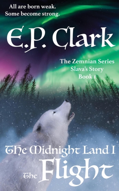 Midnight Land I: The Flight