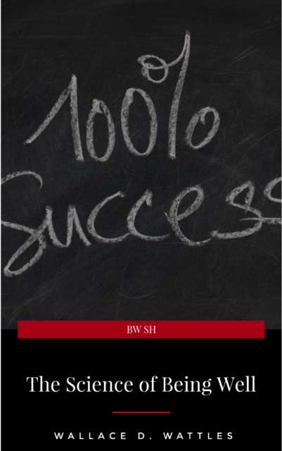 Science of Being Well