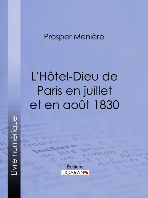 L'Hôtel-Dieu de Paris en juillet et en août 1830