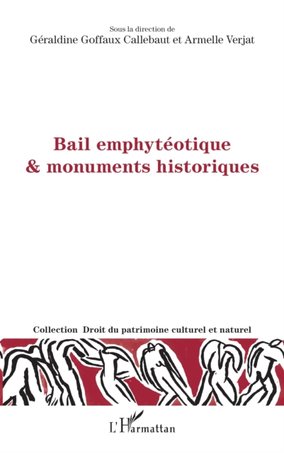 Bail emphytéotique & monuments historiques