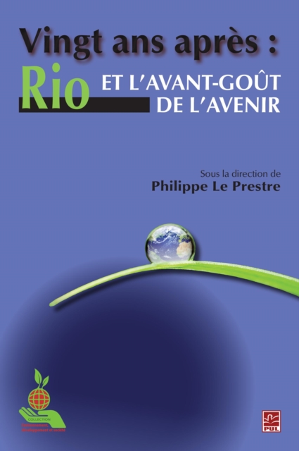 Vingt ans après : Rio et l'avant-goût de l'avenir