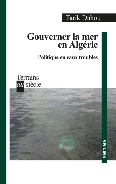 Gouverner la mer en Algérie