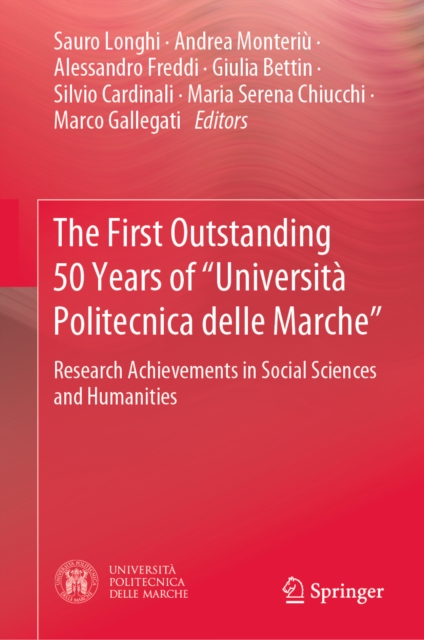 First Outstanding 50 Years of &quote;Universita Politecnica delle Marche&quote;