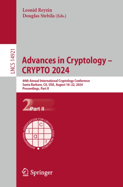 Advances in Cryptology - CRYPTO 2024