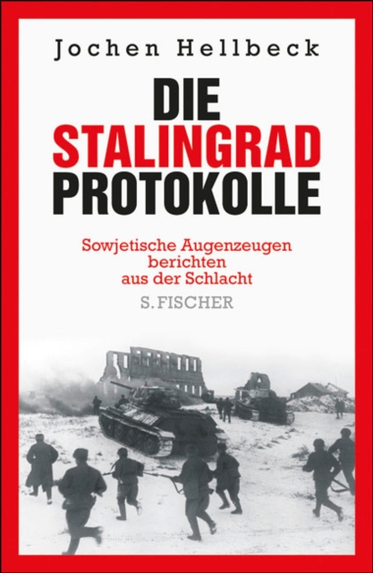 Die Stalingrad-Protokolle