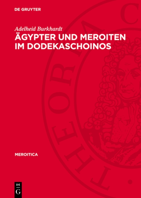 Ägypter und Meroiten im Dodekaschoinos