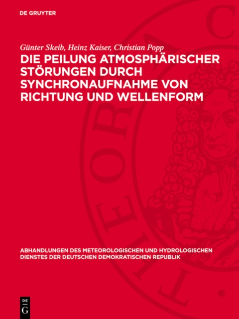 Die Peilung atmosphärischer Störungen durch Synchronaufnahme von Richtung und Wellenform