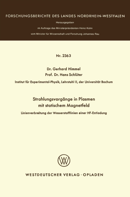 Strahlungsvorgänge in Plasmen mit statischem Magnetfeld