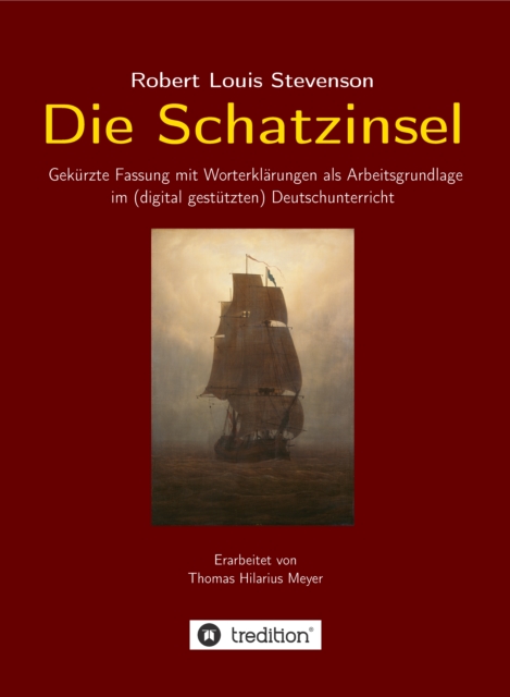 Robert Louis Stevenson: Die Schatzinsel