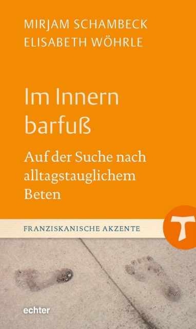 Im Innern barfuß