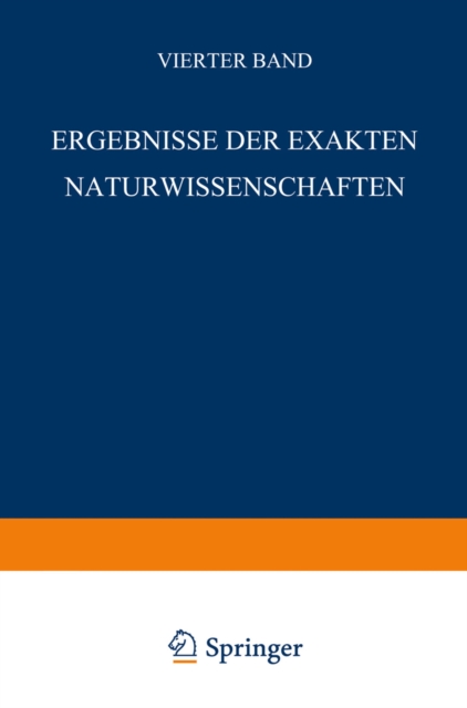 Ergebnisse der Exakten Naturwissenschaften