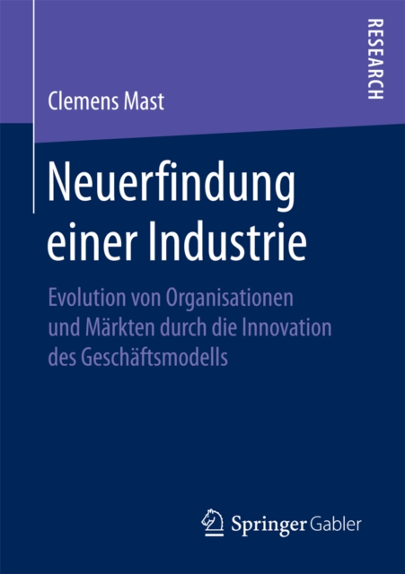 Neuerfindung einer Industrie