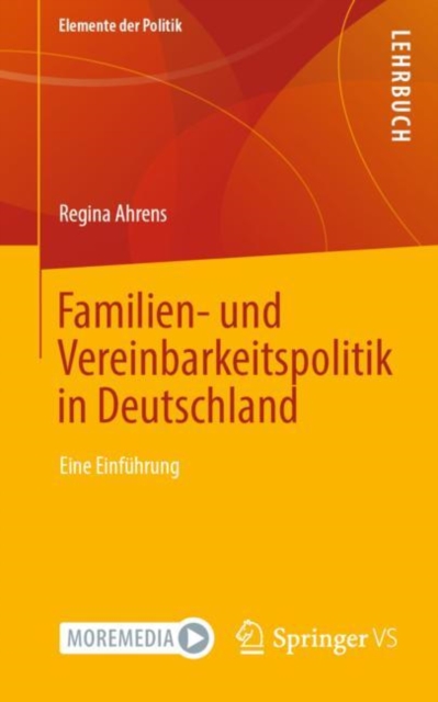 Familien- und Vereinbarkeitspolitik in Deutschland