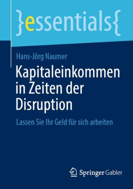 Kapitaleinkommen in Zeiten der Disruption