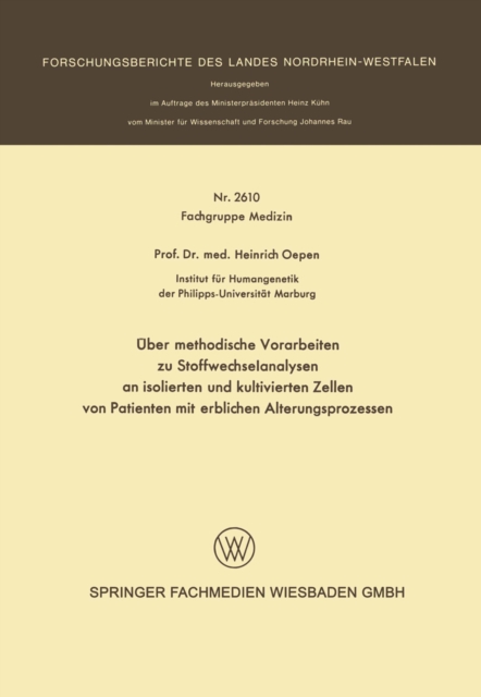 Über methodische Vorarbeiten zu Stoffwechselanalysen an isolierten und kultivierten Zellen von Patienten mit erblichen Alterungsprozessen