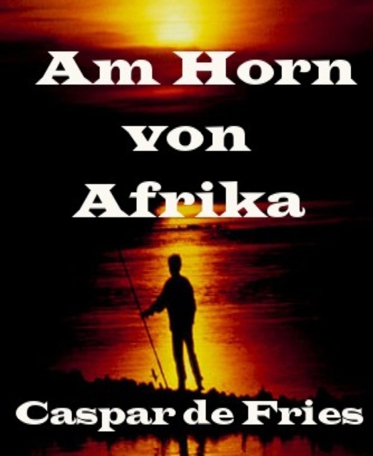 Am Horn von Afrika