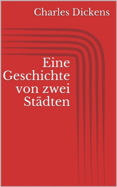 Eine Geschichte von zwei Stadten