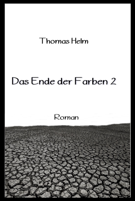 Das Ende der Farben 2