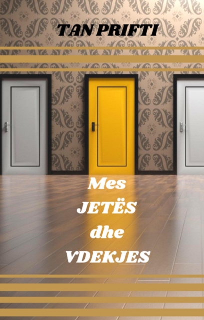 Mes Jetës dhe Vdekjes